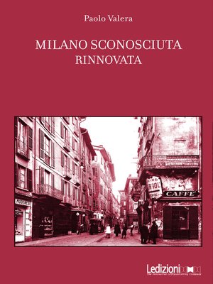 cover image of Milano sconosciuta rinnovata